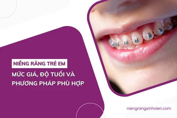 niềng răng cho trẻ em